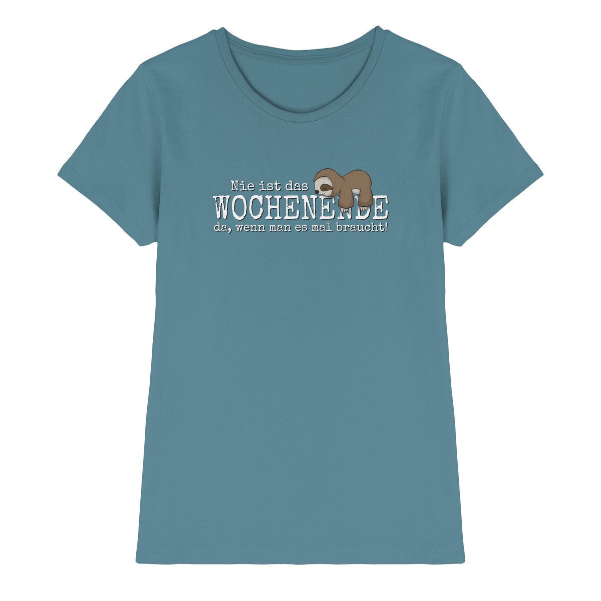 Kawaii Faultier Wochenende - Ladies Premium Shirt
