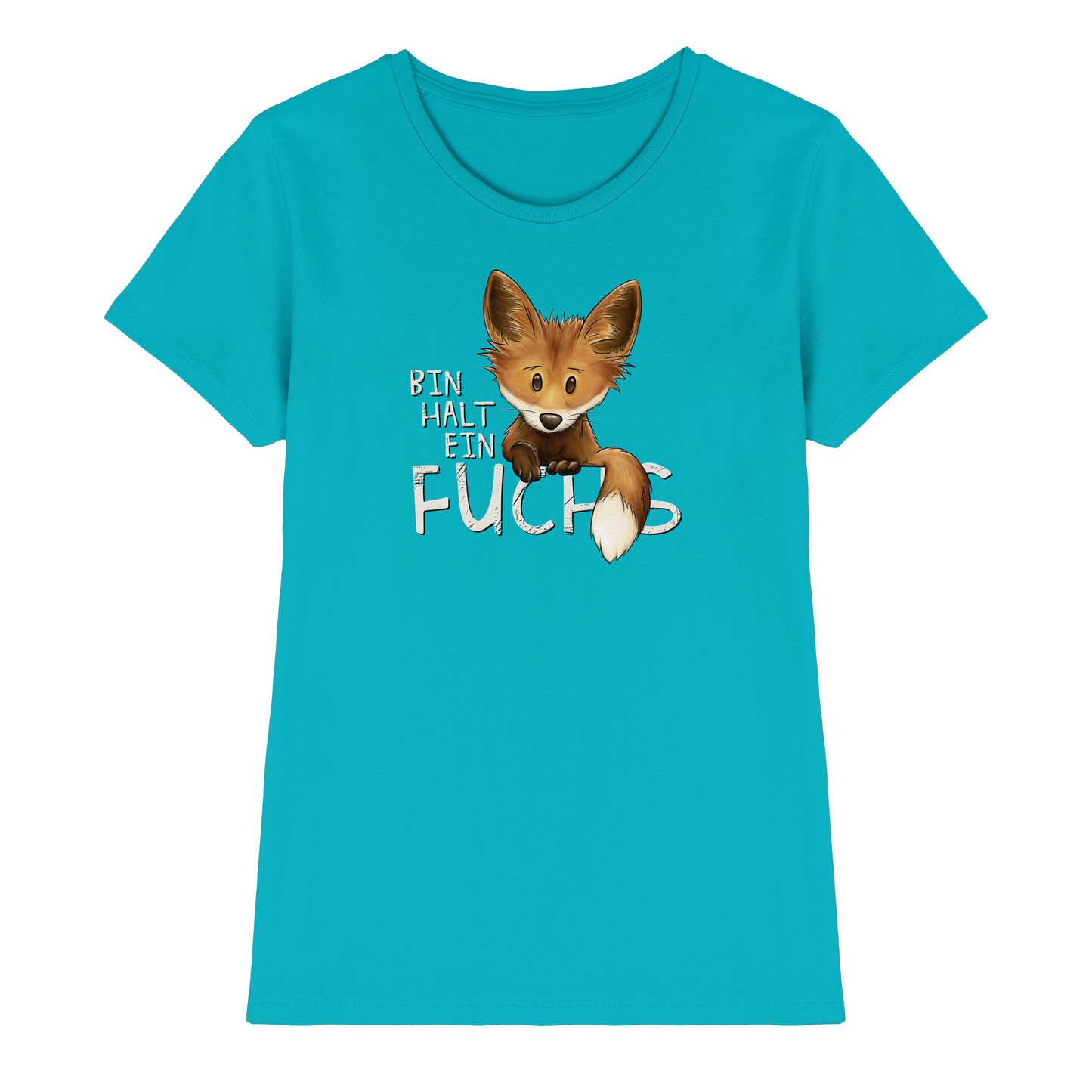 Bin halt ein Fuchs - Ladies Premium Shirt