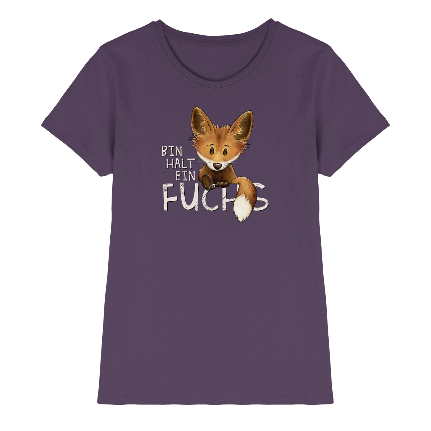 Bin halt ein Fuchs - Ladies Premium Shirt