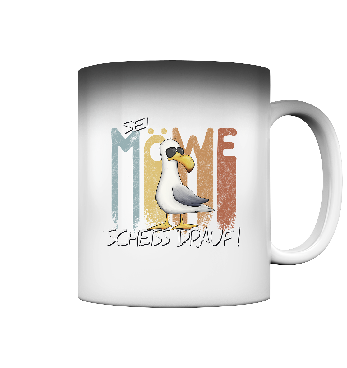 Sei Möwe Scheiß Drauf - Magic Mug