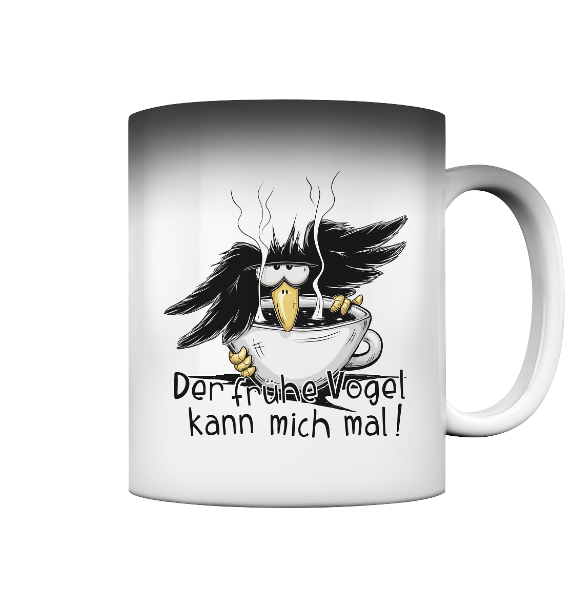 Der frühe Vogel kann mich mal | Kaffee Rabe - Magic Mug