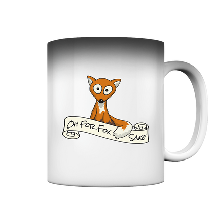 Oh For Fox Sake – Um Fuchses Willen - Magic Mug