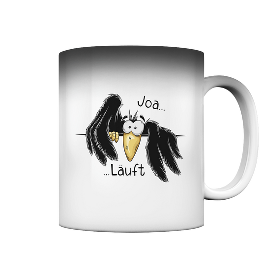 Joa Läuft Krähe gechillter Rabe - Magic Mug