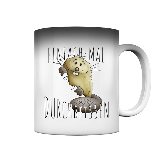 Einfach mal Durchbeissen Biber - Magic Mug