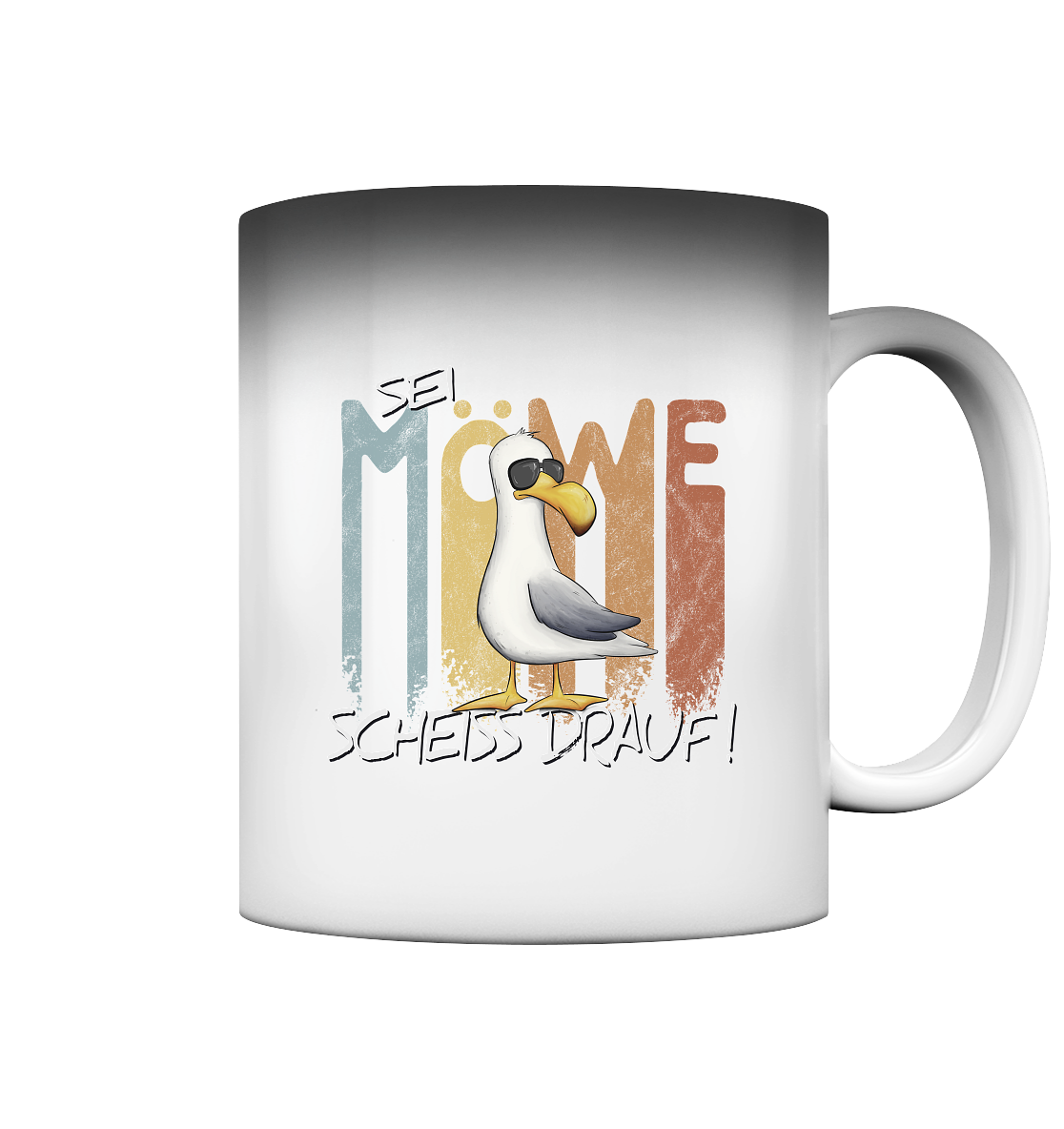 Sei Möwe Scheiß Drauf - Magic Mug