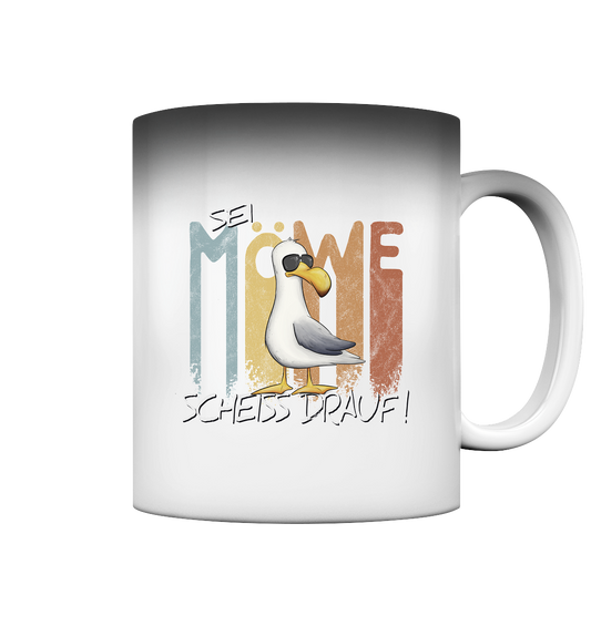 Sei Möwe Scheiß Drauf - Magic Mug