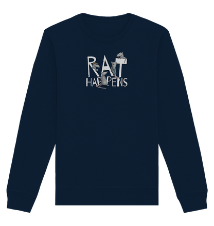 Rat Happens Ratten - Organic Basic Unisex Sweatshirt