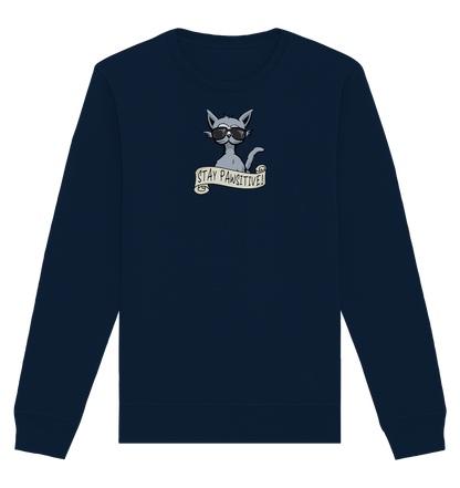 Stay Pawsitive Bleib lässig Hipster Katze - Organic Basic Unisex Sweatshirt