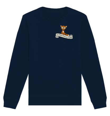 Oh For Fox Sake – Um Fuchses Willen - Organic Basic Unisex Sweatshirt