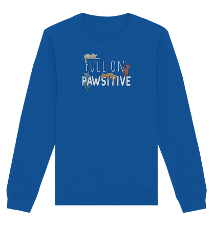 Full On Pawsitive! Gechillte Katzen - Organic Basic Unisex Sweatshirt