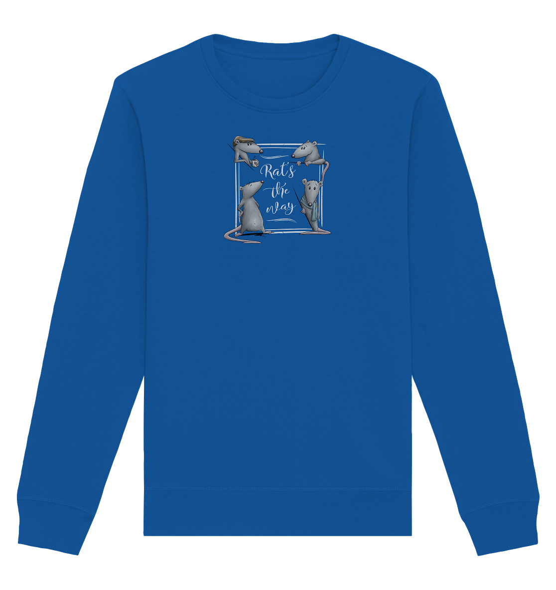Rat’s The Way Kaffeehaus Ratten - Organic Basic Unisex Sweatshirt