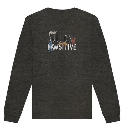 Full On Pawsitive! Gechillte Katzen - Organic Basic Unisex Sweatshirt