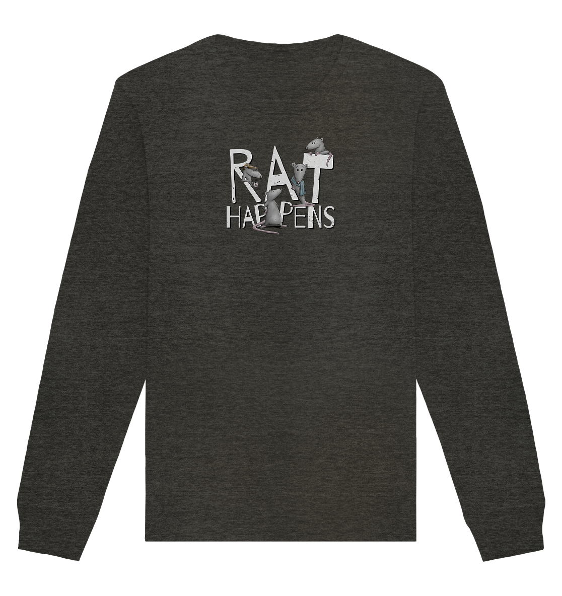Rat Happens Ratten - Organic Basic Unisex Sweatshirt
