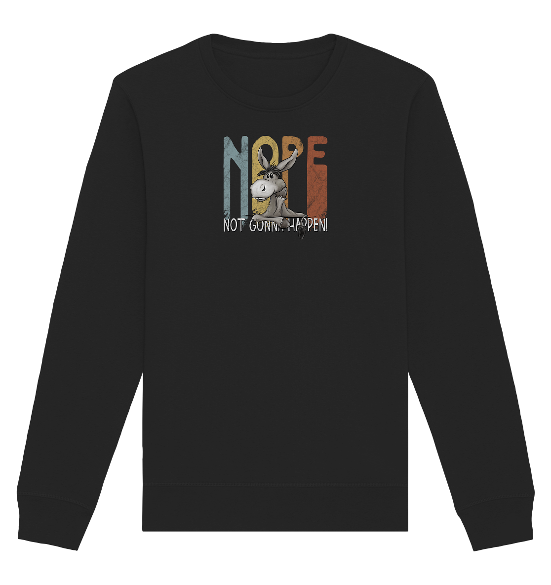 Nope | bockiger Esel - Organic Basic Unisex Sweatshirt