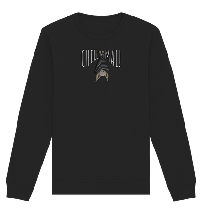 Chill Mal gemütliche Fledermaus - Organic Basic Unisex Sweatshirt