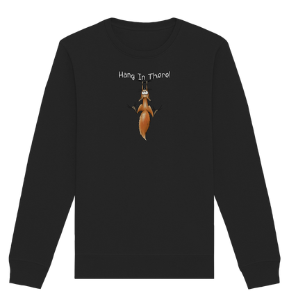 Hang In There | Lässiges Eichhörnchen - Organic Basic Unisex Sweatshirt