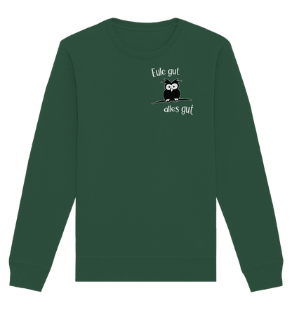 Eule gut, alles gut - Organic Basic Unisex Sweatshirt