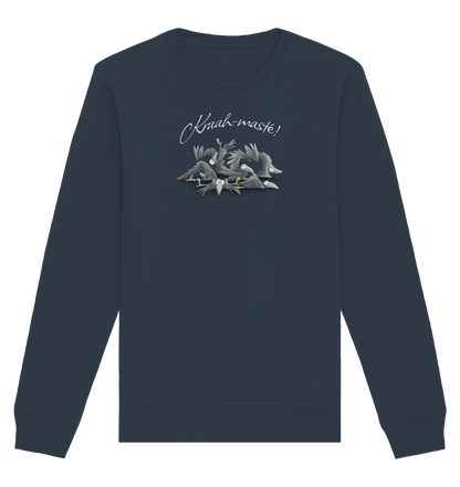 Kraah-masté! Yoga Raben Krähen - Organic Basic Unisex Sweatshirt