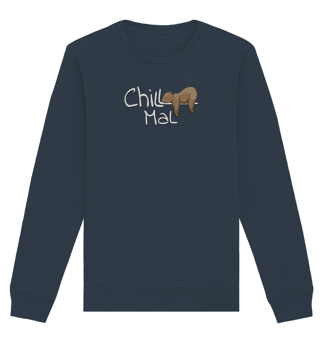 Chill Mal schläfriger Braunbär - Organic Basic Unisex Sweatshirt