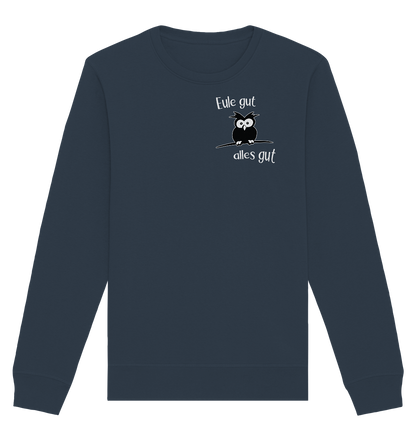 Eule gut, alles gut - Organic Basic Unisex Sweatshirt