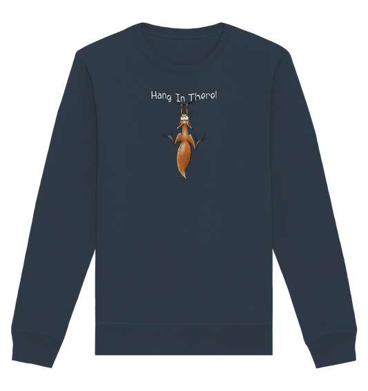 Hang In There | Lässiges Eichhörnchen - Organic Basic Unisex Sweatshirt