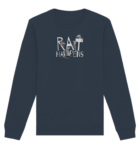 Rat Happens Ratten - Organic Basic Unisex Sweatshirt