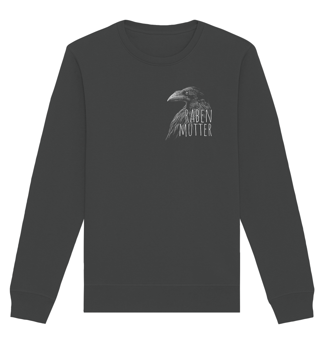 Rabenmutter schwarze Krähe Rabe - Organic Basic Unisex Sweatshirt