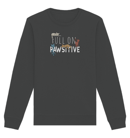 Full On Pawsitive! Gechillte Katzen - Organic Basic Unisex Sweatshirt