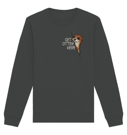 Get Otter Here | Lustiger Otter Kalauer - Organic Basic Unisex Sweatshirt
