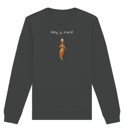 Hang In There | Lässiges Eichhörnchen - Organic Basic Unisex Sweatshirt