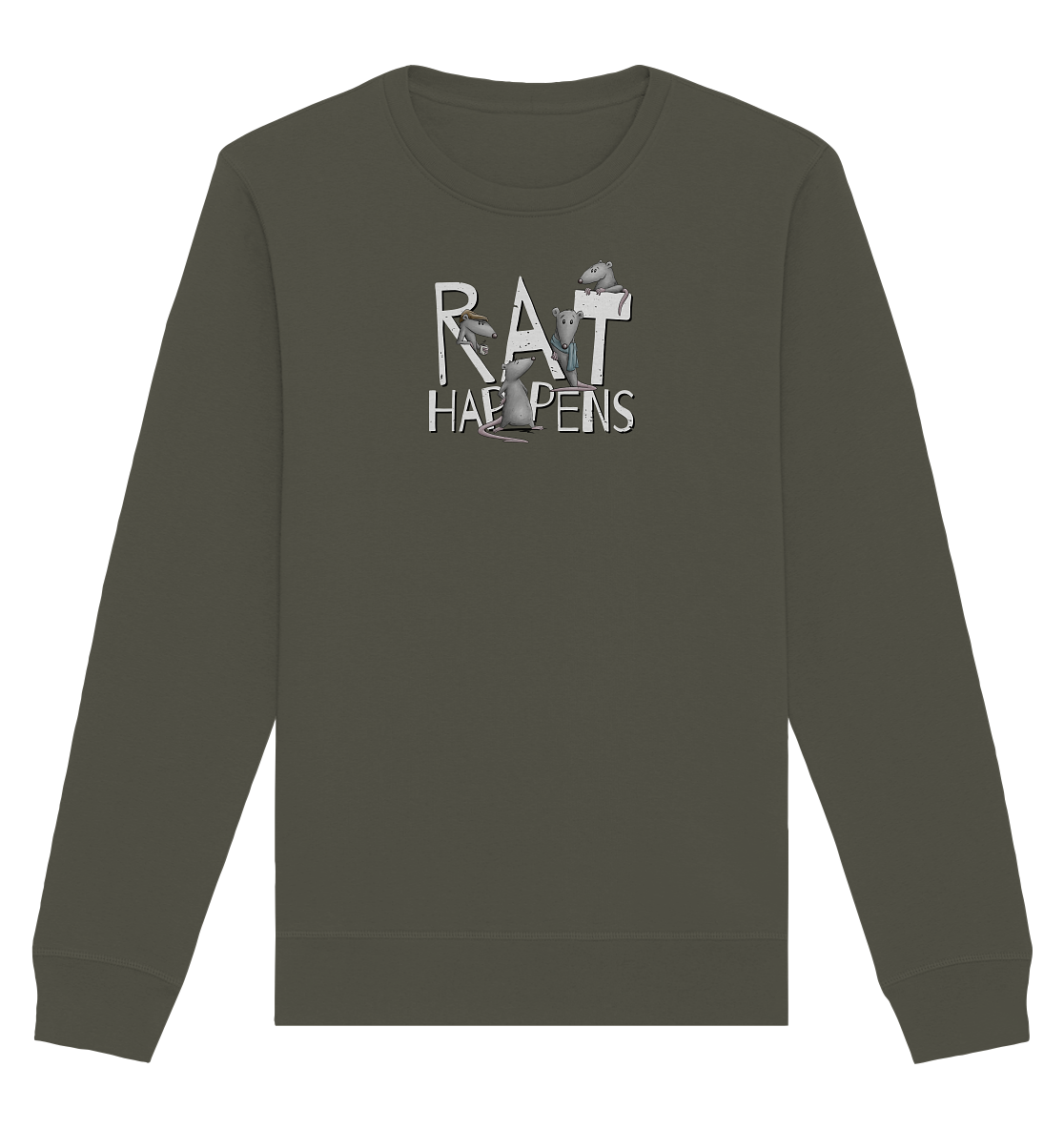 Rat Happens Ratten - Organic Basic Unisex Sweatshirt