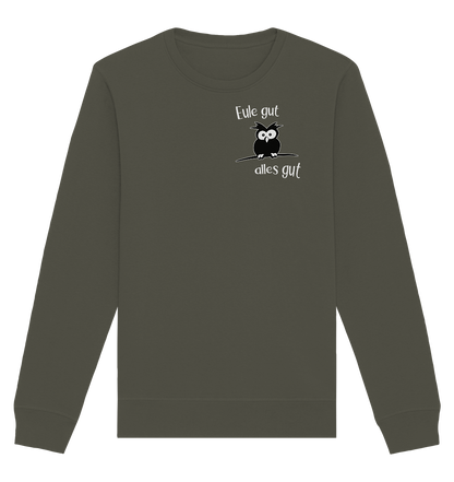 Eule gut, alles gut - Organic Basic Unisex Sweatshirt
