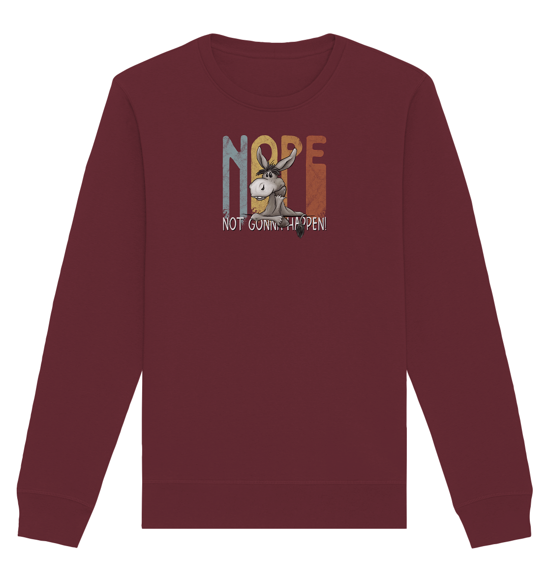 Nope | bockiger Esel - Organic Basic Unisex Sweatshirt