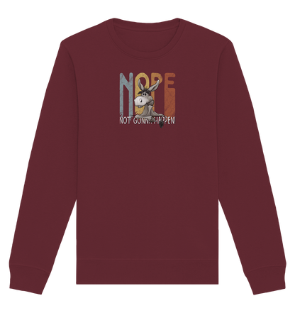 Nope | bockiger Esel - Organic Basic Unisex Sweatshirt