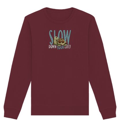 Slow Down Your Life Schildkröte - Organic Basic Unisex Sweatshirt
