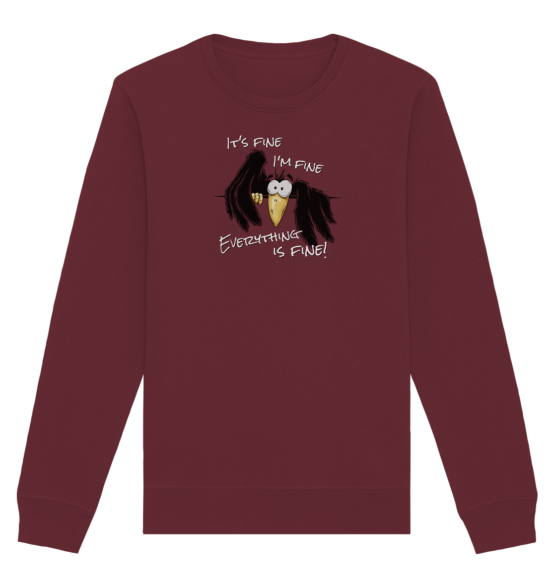 I’m Fine Rabe | Alles Gut Krähe - Organic Basic Unisex Sweatshirt