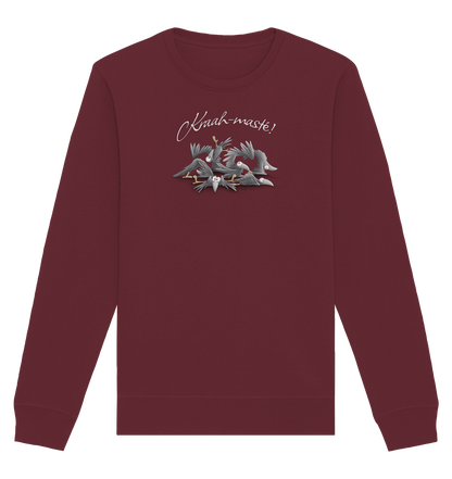 Kraah-masté! Yoga Raben Krähen - Organic Basic Unisex Sweatshirt