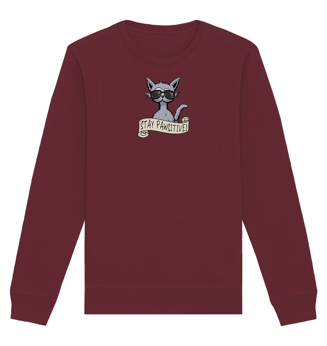 Stay Pawsitive Bleib lässig Hipster Katze - Organic Basic Unisex Sweatshirt