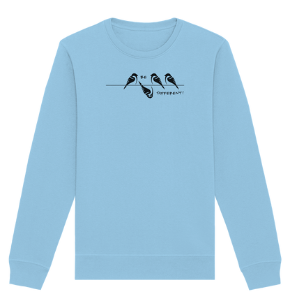 Sei anders, kleiner Spatz - Organic Basic Unisex Sweatshirt