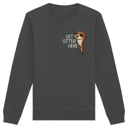 Get Otter Here | Lustiger Otter Kalauer - Organic Basic Unisex Sweatshirt