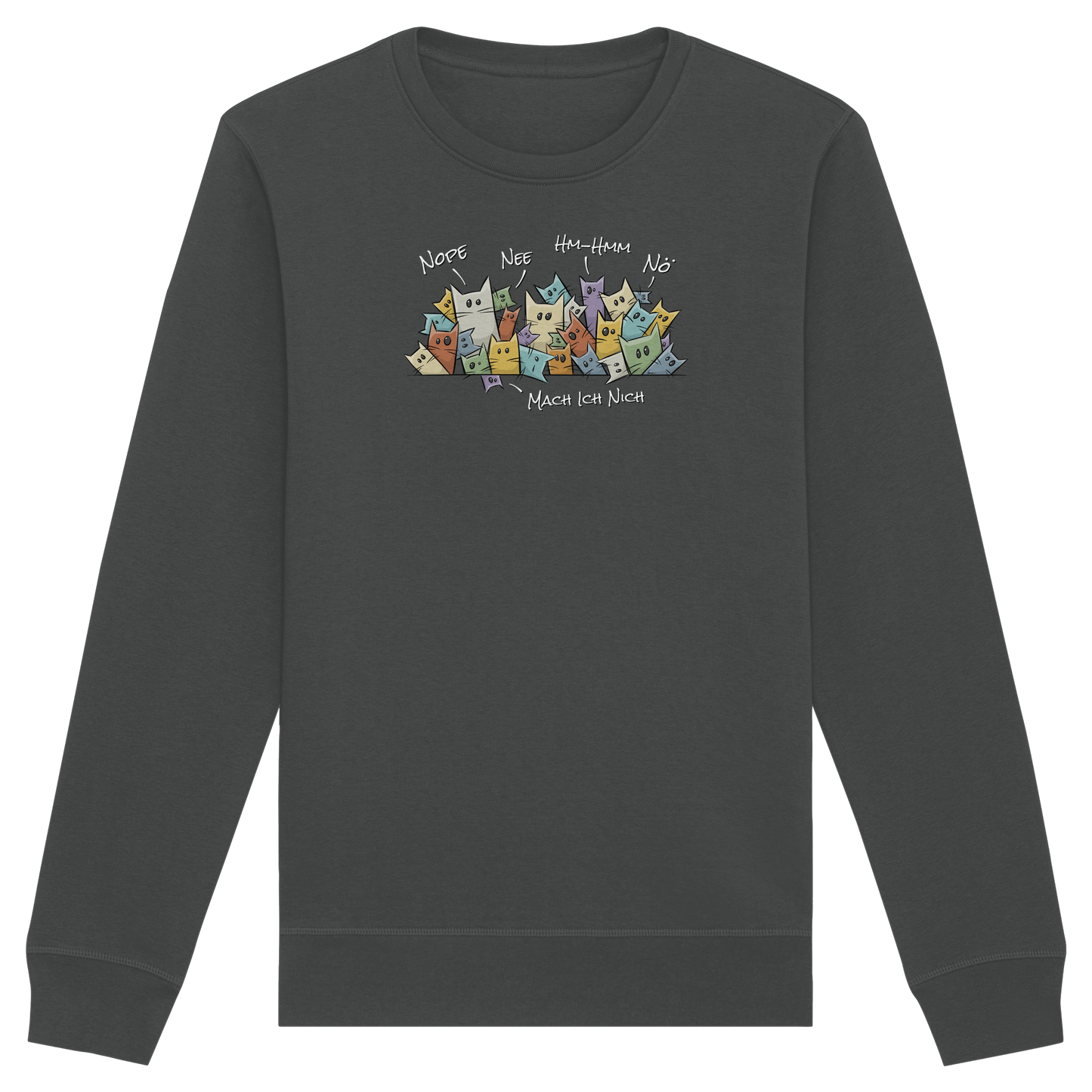 Nope, Nee, Nö Katzen - Organic Basic Unisex Sweatshirt