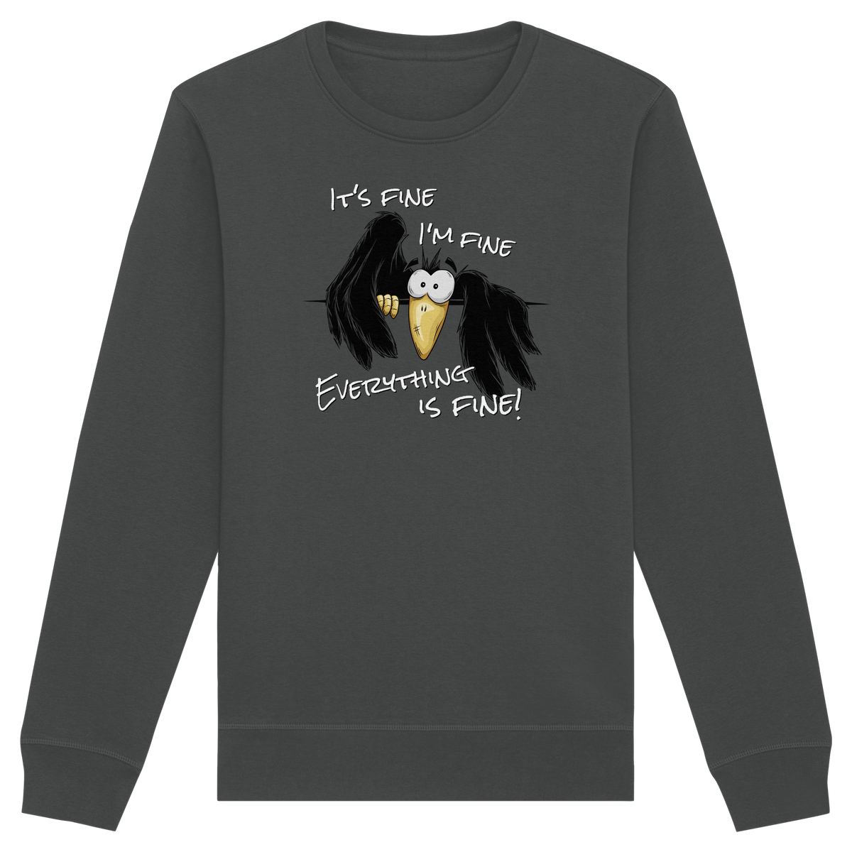 I’m Fine Rabe | Alles Gut Krähe - Organic Basic Unisex Sweatshirt