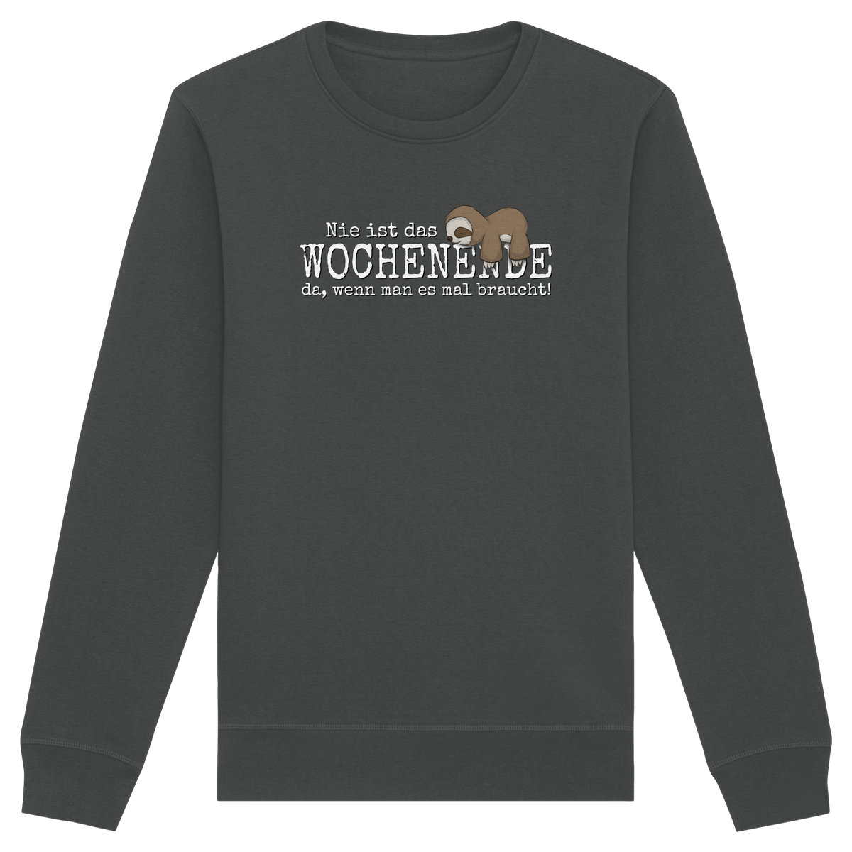 Kawaii Faultier Wochenende - Organic Basic Unisex Sweatshirt