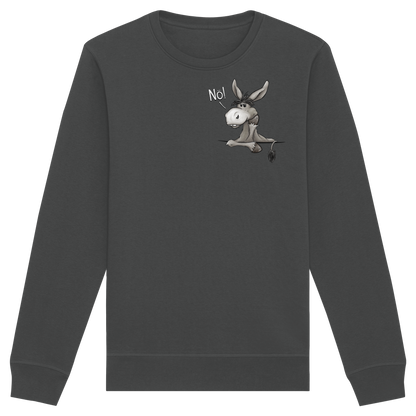 Nö! Störrischer Esel - Organic Basic Unisex Sweatshirt