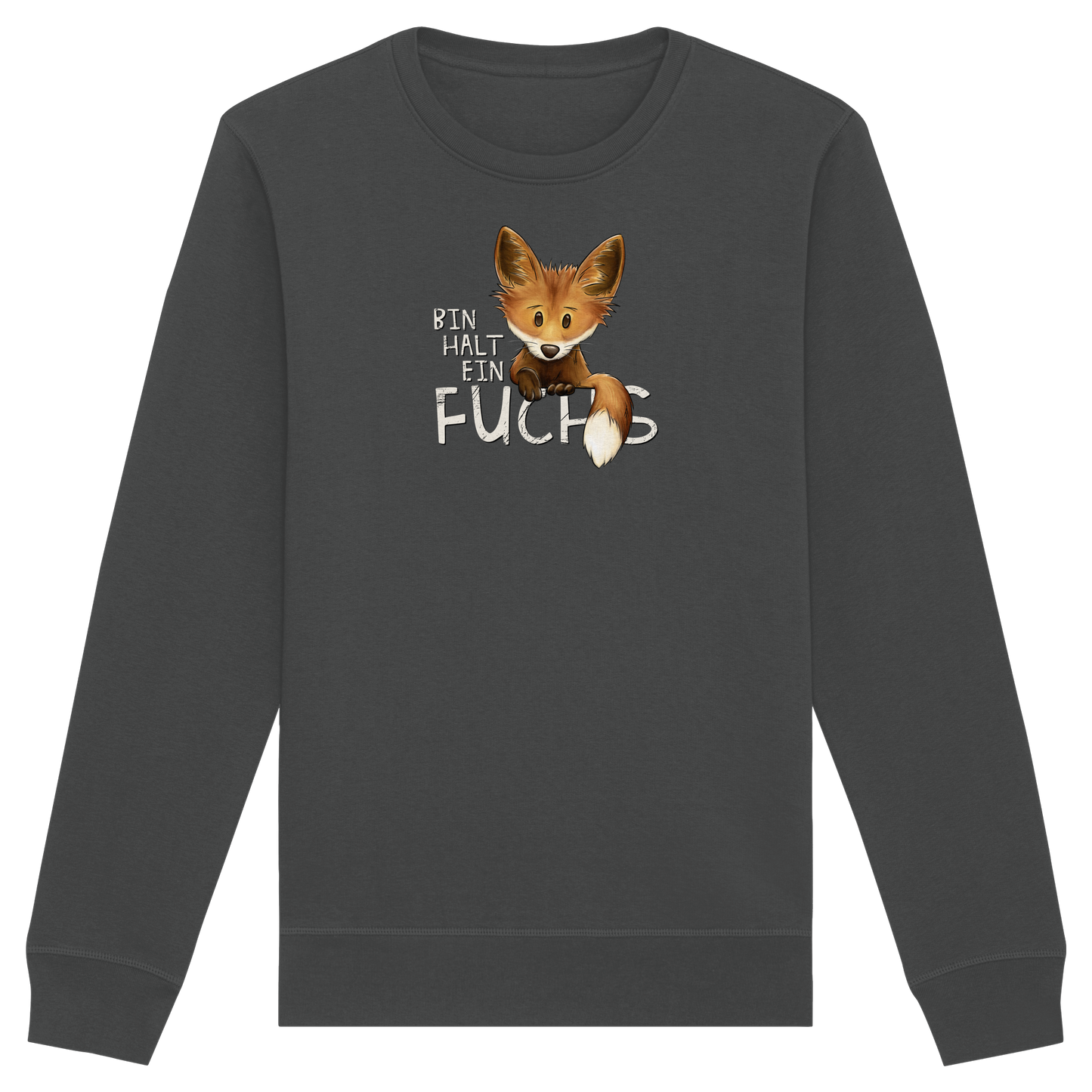 Bin halt ein Fuchs - Organic Basic Unisex Sweatshirt