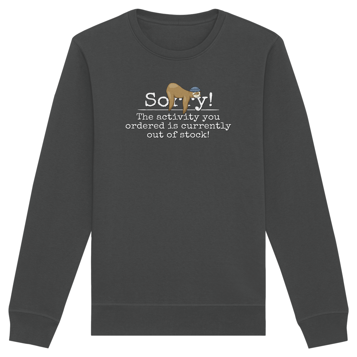 No-Activity Faultier - Organic Basic Unisex Sweatshirt