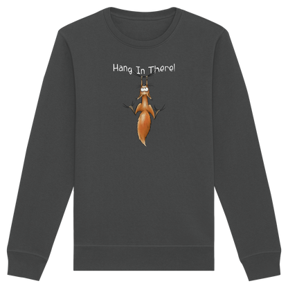 Hang In There | Lässiges Eichhörnchen - Organic Basic Unisex Sweatshirt