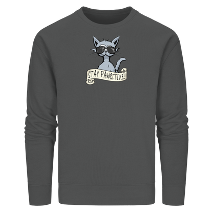 Stay Pawsitive Bleib lässig Hipster Katze - Organic Basic Unisex Sweatshirt