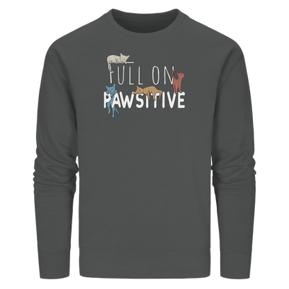 Full On Pawsitive! Gechillte Katzen - Organic Basic Unisex Sweatshirt