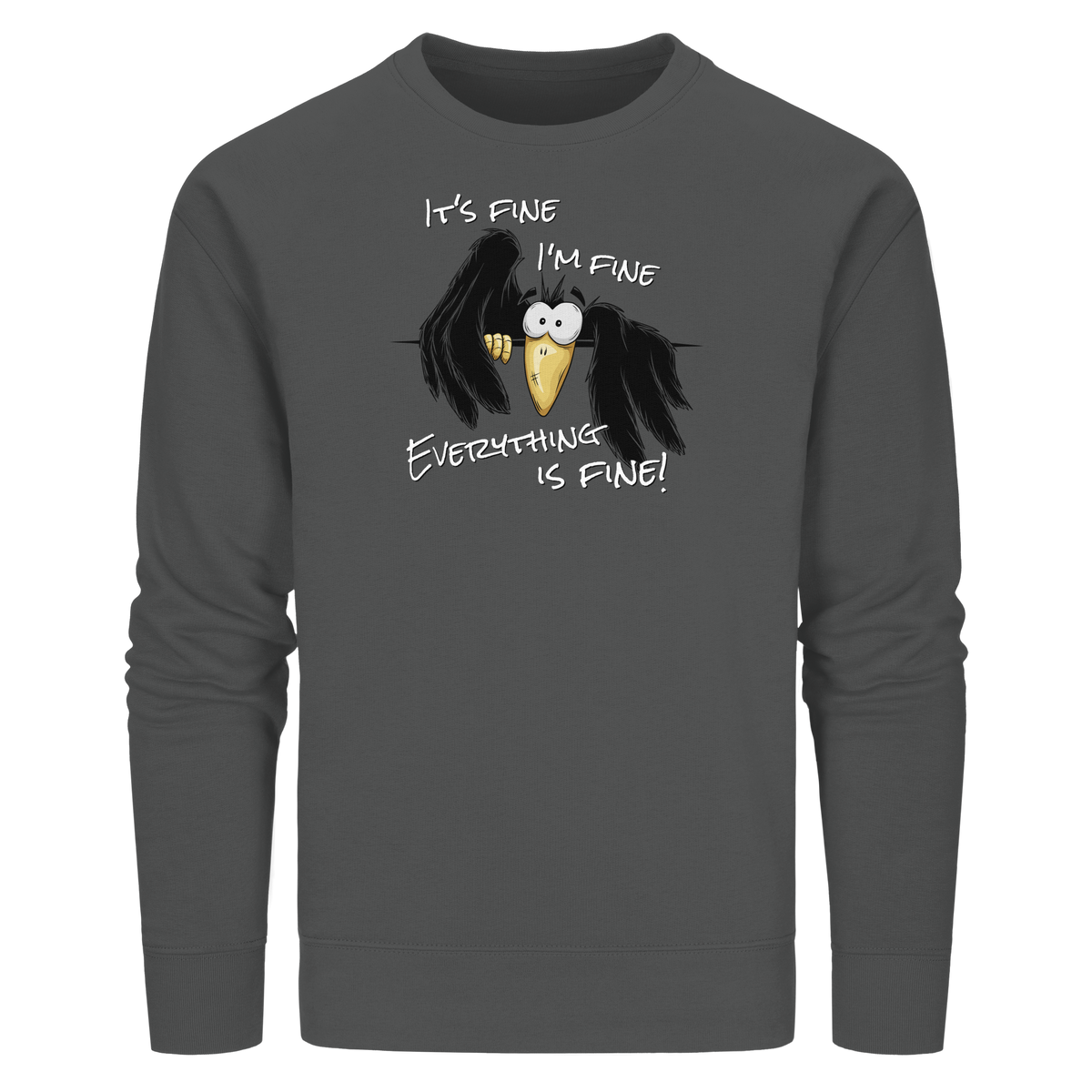 I’m Fine Rabe | Alles Gut Krähe - Organic Basic Unisex Sweatshirt